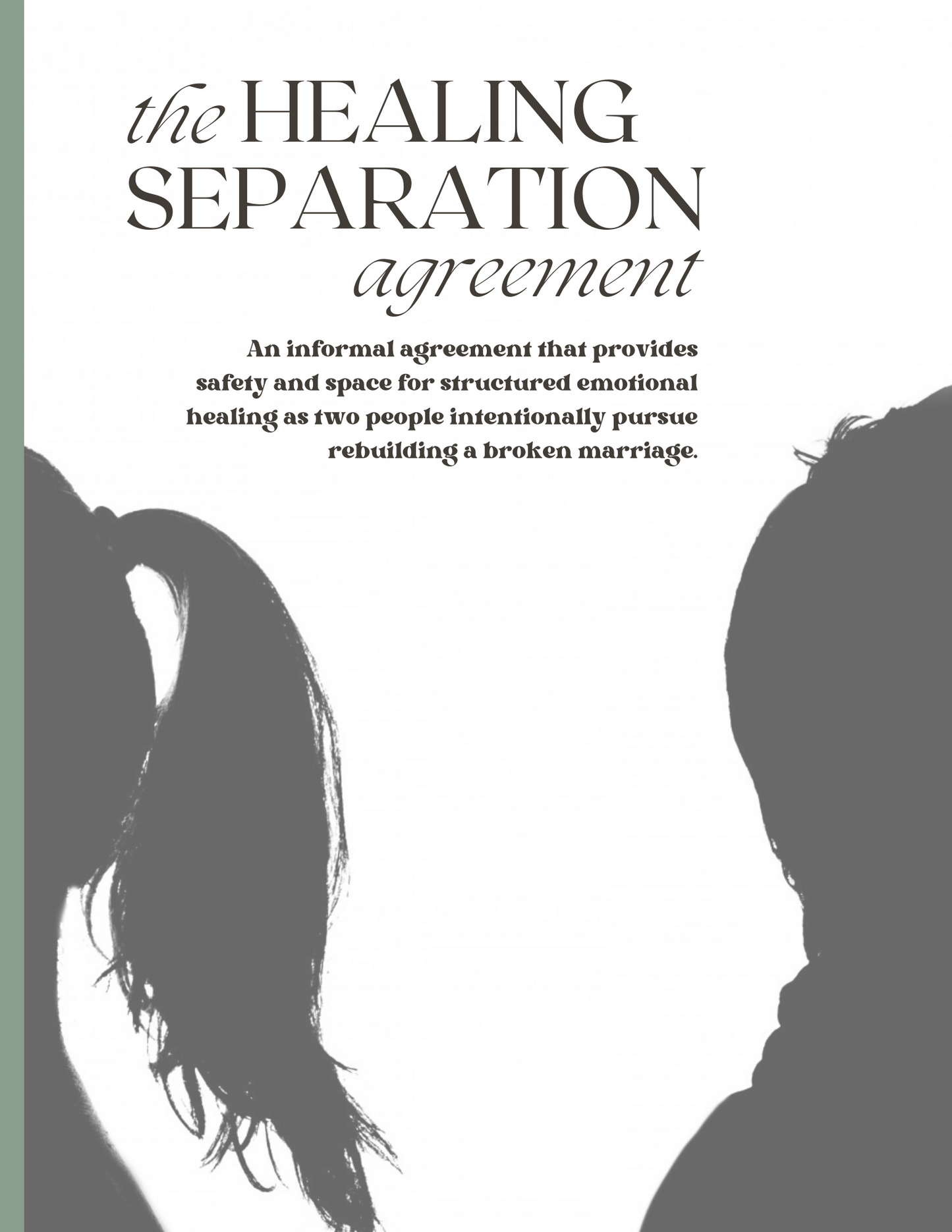 the Healing Separation Agreement